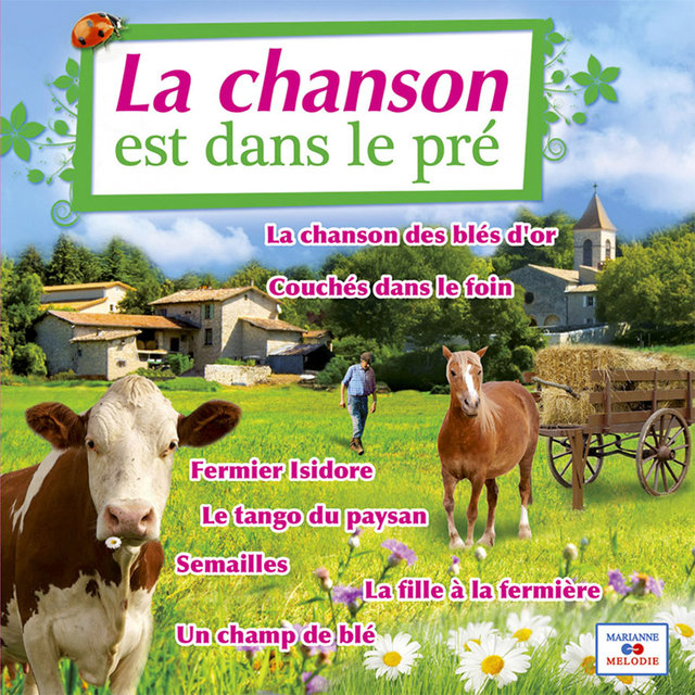 La chanson est dans le pré