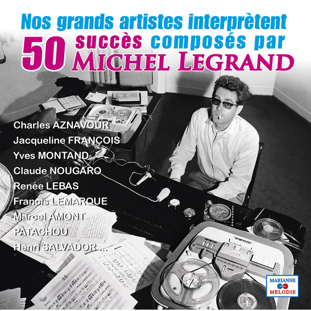 Couverture de Les succès composés par Michel Legrand (Collection "Les chansons de ma jeunesse")