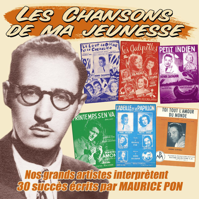 Couverture de Nos grands artistes interprètent 30 succès écrits par Maurice Pon (Collection "Les chansons de ma jeunesse")