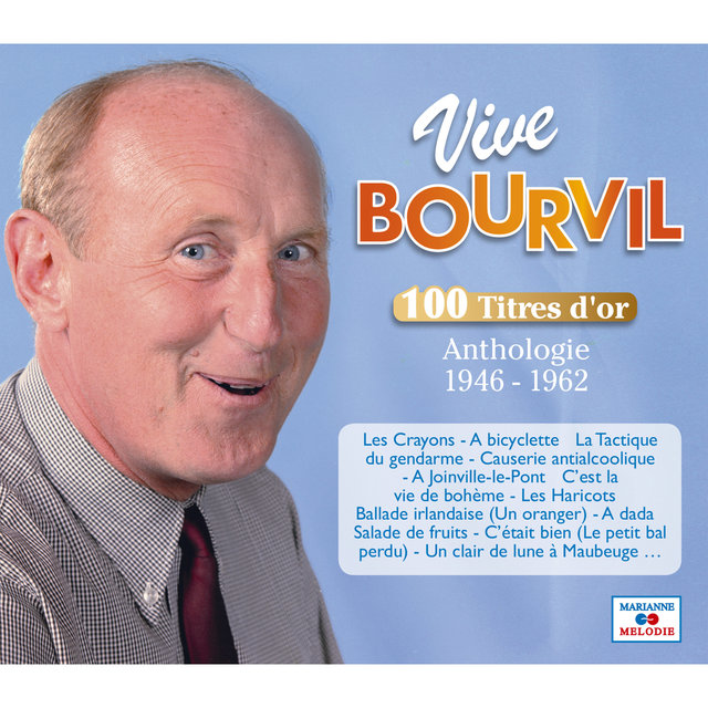 Vive Bourvil, 100 titres d'or