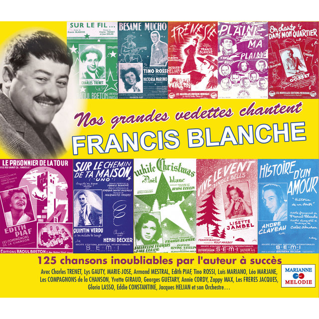 Nos grandes vedettes chantent Francis Blanche