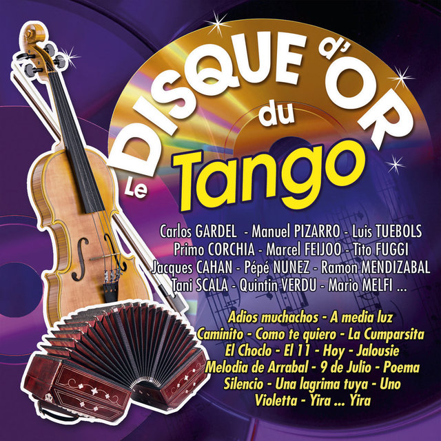 Couverture de Le disque d'or du tango