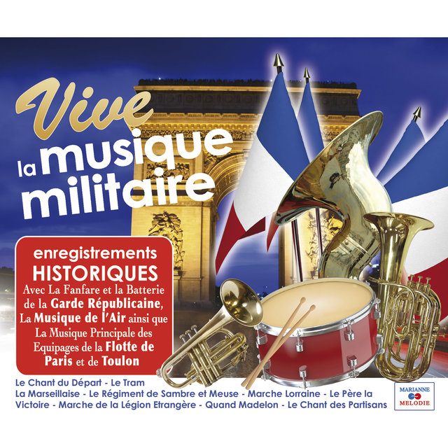 Vive la musique militaire