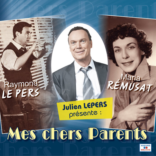 Julien Lepers présente Mes chers parents Raymond Le Pers et Maria Rémusat