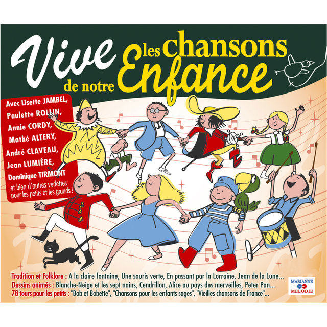 Couverture de Vive les chansons de notre enfance