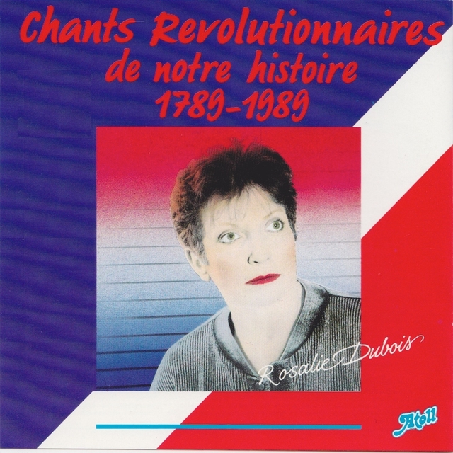 Couverture de Chants révolutionnaires de notre histoire 1789-1989