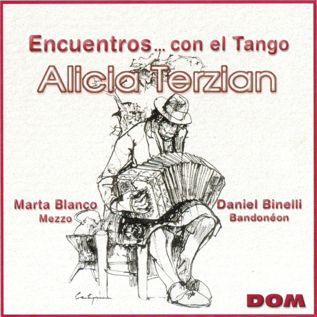 Couverture de Alicia Terzian Presents : Encuentros... Con el Tango