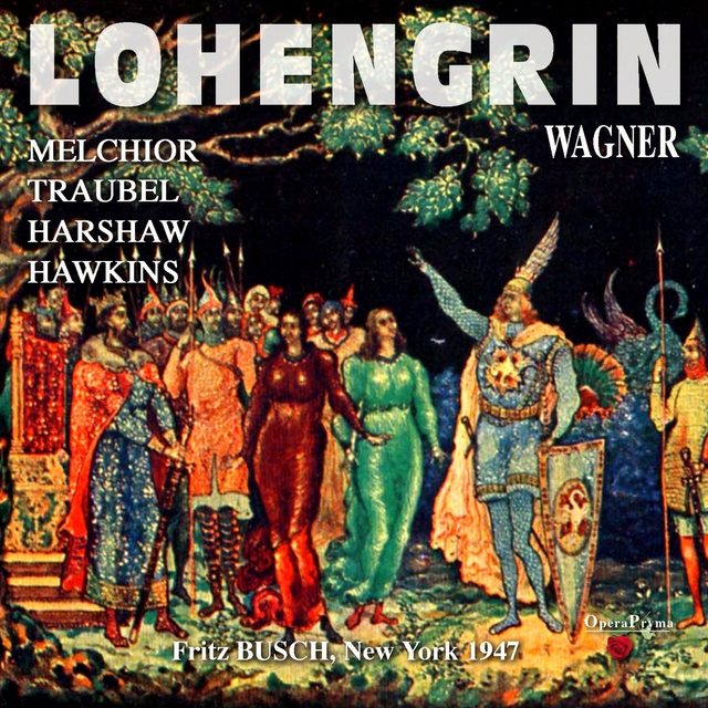 Wagner: Lohengrin