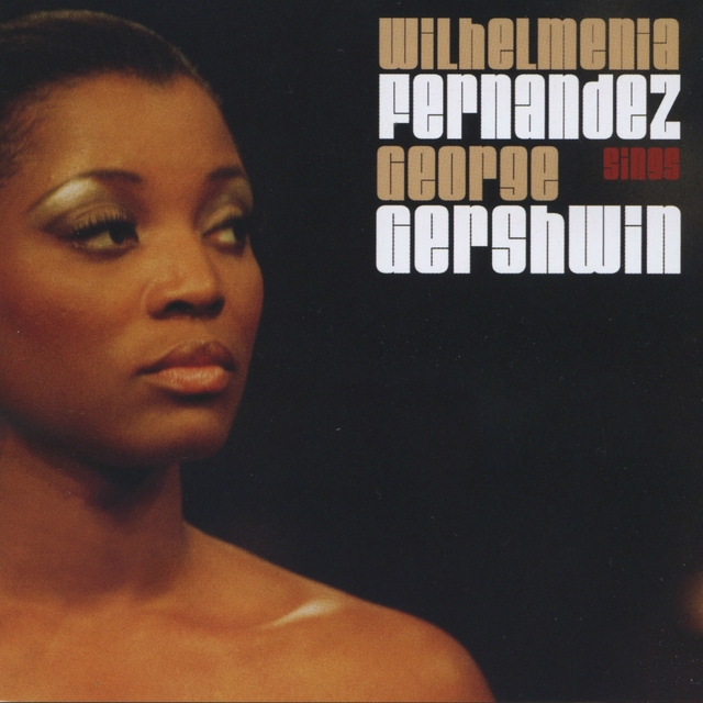 Couverture de Wilhelmenia Fernandez Sings George Gershwin