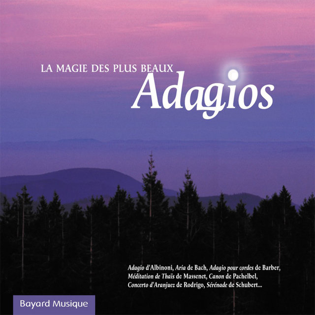 La magie des plus beaux Adagios, Vol. 1