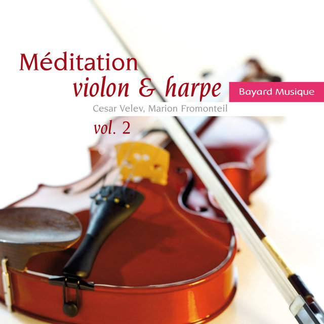 Couverture de Méditation violon & harpe, Vol. 2