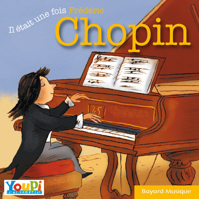 Couverture de Il était une fois Frédéric Chopin