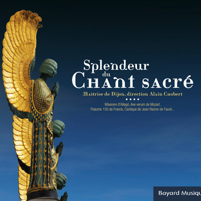 Splendeur du Chant sacré