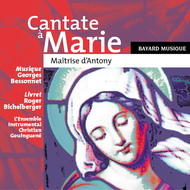 Couverture de Cantate à Marie (En l'honneur du Bienheureux Guillaume-Joseph Chaminade)