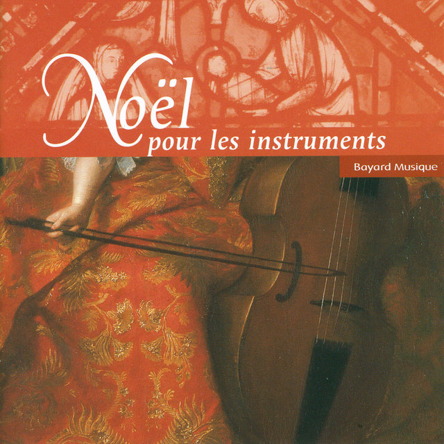 Noël Pour Les Instruments