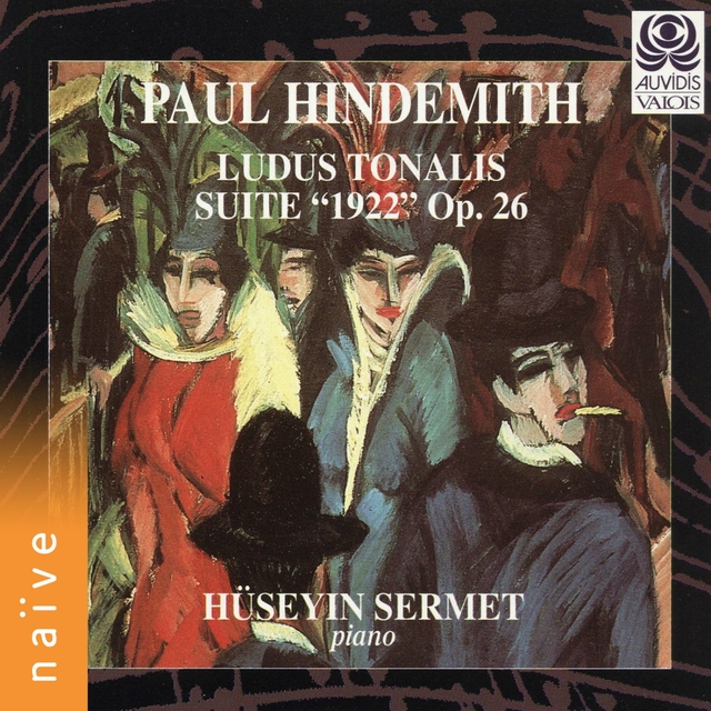 Couverture de Hindemith: Ludus Tonalis & Suite 1922, Op. 26