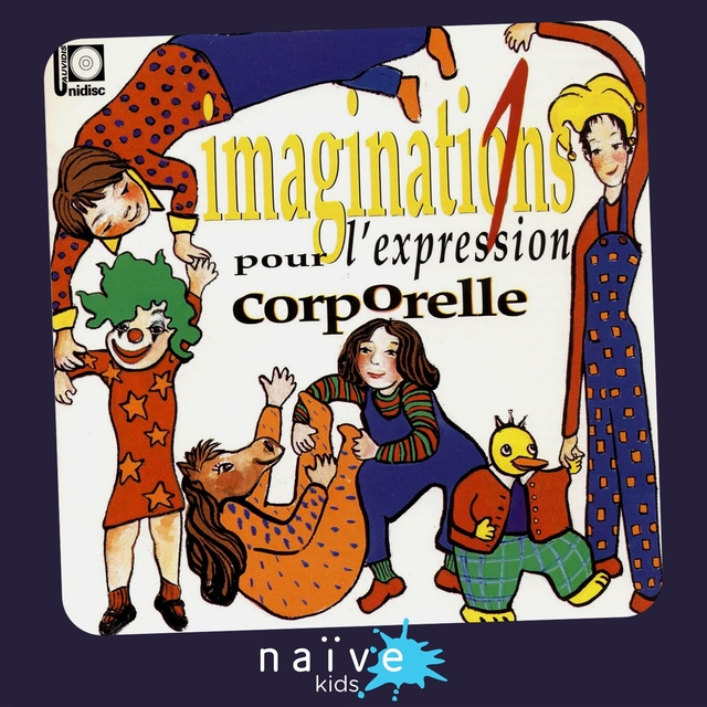 Couverture de Imaginations pour l'expression corporelle, vol. 1