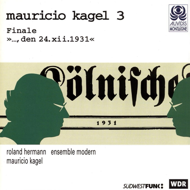 Kagel: Finale & Den 24. XII. 1931