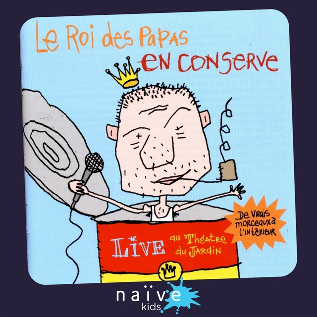 Le roi des papas en conserve (Live)