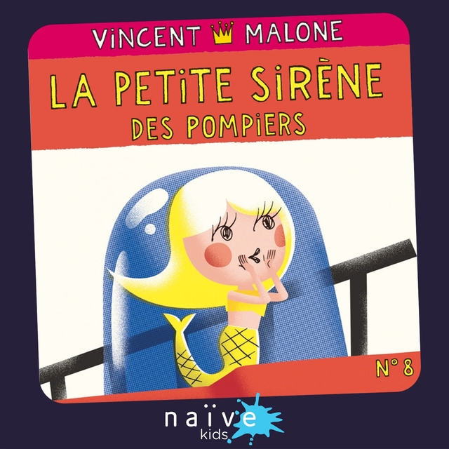 Couverture de La petite sirène des pompiers