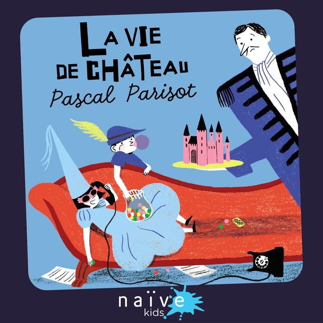 Couverture de La vie de château