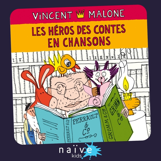 Couverture de Les héros des contes en chansons