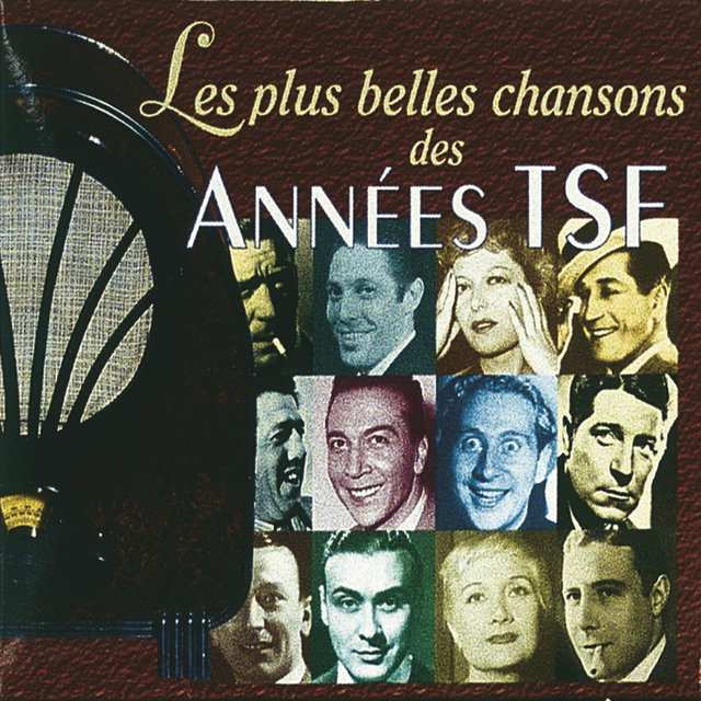 Couverture de Les plus belles chansons des années TSF