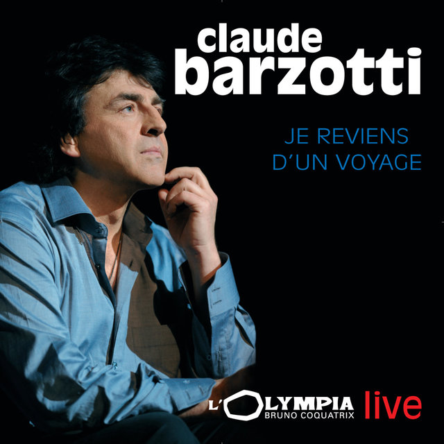 Couverture de Je reviens d'un voyage (Live à l'Olympia)