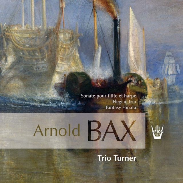 Couverture de Arnold Bax: Elegiac Trio, Fantasy Sonata & Sonata