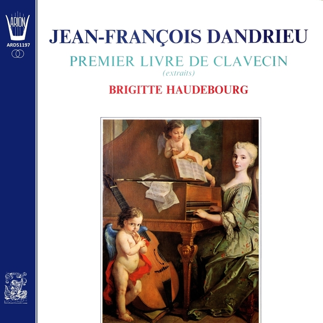 Couverture de Jean-François Dandrieu - 1er Livre de Clavecin