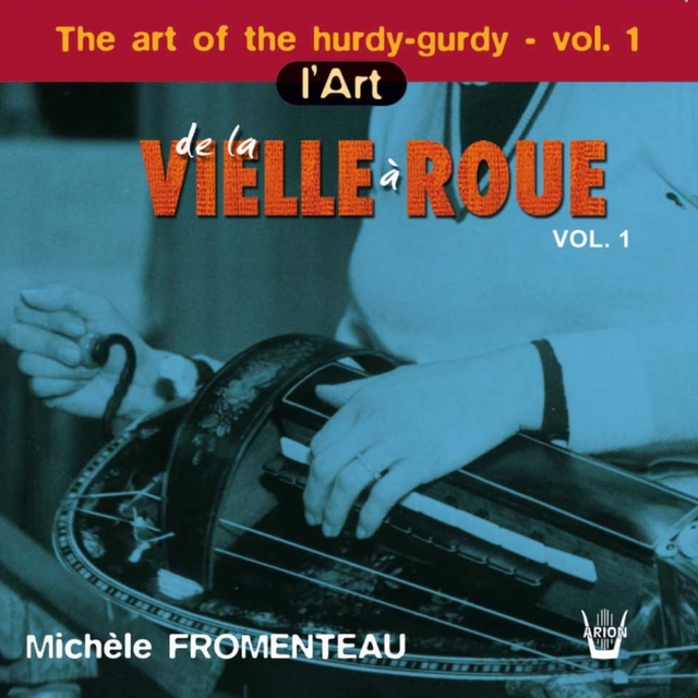 Couverture de L'art de la vielle à roue, vol. 1