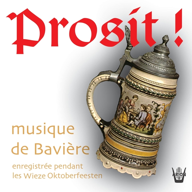 Couverture de Prosit : Musique de Bavière