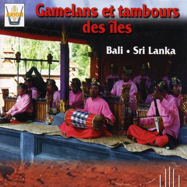 Couverture de Gamelans et tambours des îles : Bali, Sri Lanka