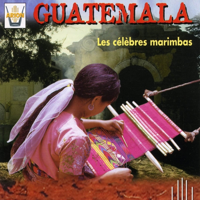 Guatemala : Les célèbres marimbas