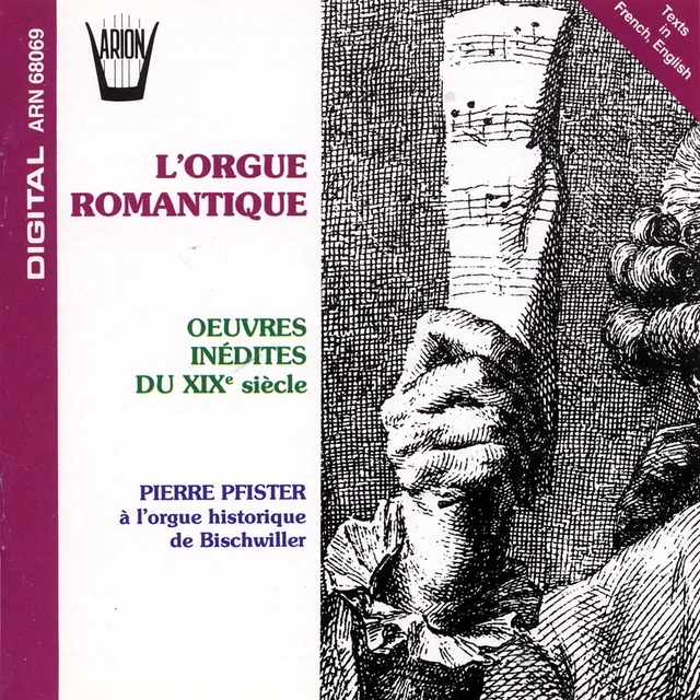 L'orgue romantique : Oeuvres inédites du 19ème siècle