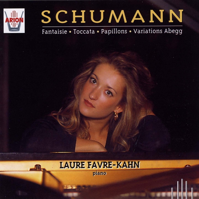 Couverture de Schumann : Fantaisie, Toccata, Papillons, Variations Abegg