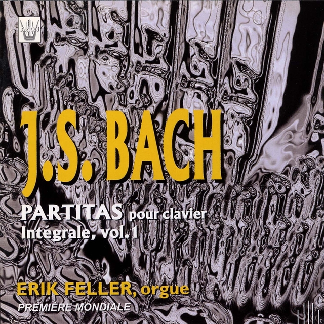 Bach : Intégrale des partitas pour clavier, vol. 1