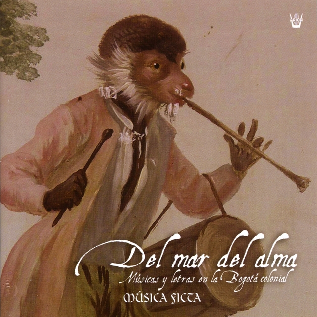 Couverture de Del Mar del Alma : Music and Poetry In Colonial Bogota 17th-18th c.