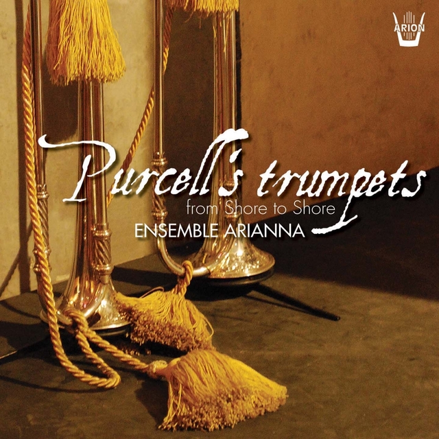 Couverture de Purcell's Trumpets : From Shore to Shore...