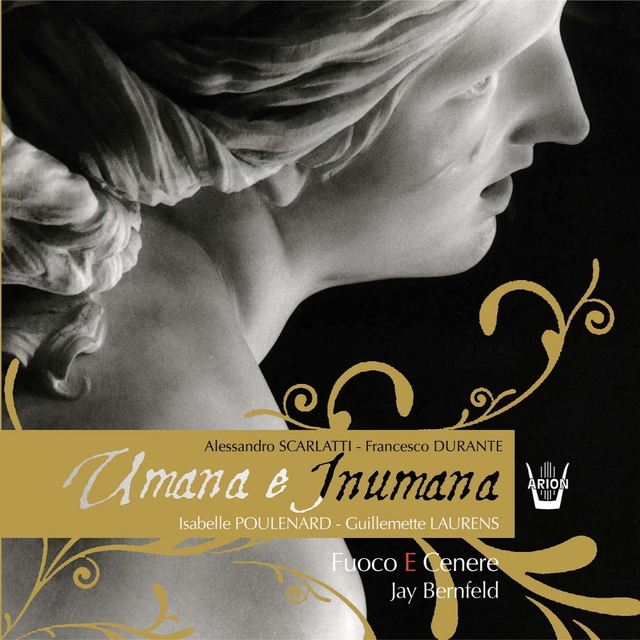 Couverture de Scarlatti  Durante : Cantates Umana e Inumana