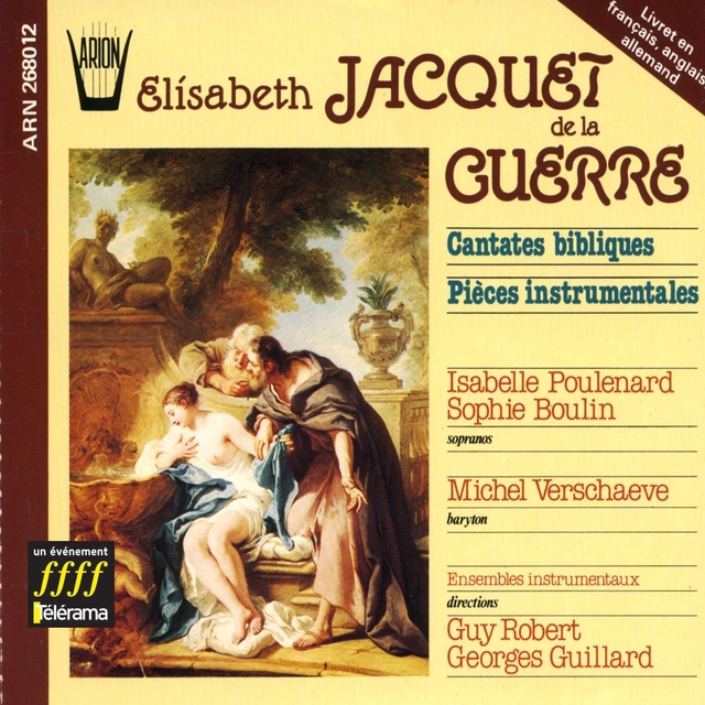 Couverture de Jacquet de la Guerre : Cantates bibliques et Pièces instrumentales