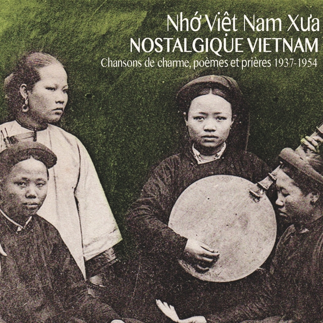 Couverture de Nostalgique Vietnam