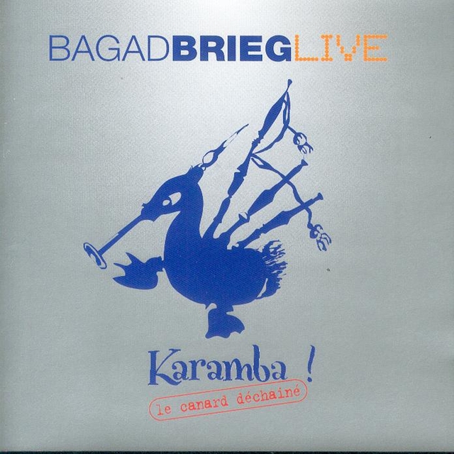 Karamba (Le canard déchainé - Breton Pipe Band - Celtic Music from Brittany )