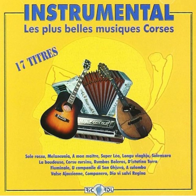 Couverture de Instrumental - les plus belles musiques Corses Vol. 1