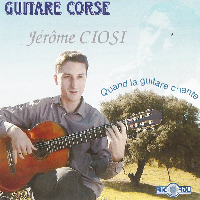 Couverture de Guitare corse : quand la guitare chante