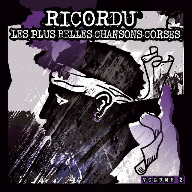 Ricordu: Les plus belles chansons corses, Vol. 2