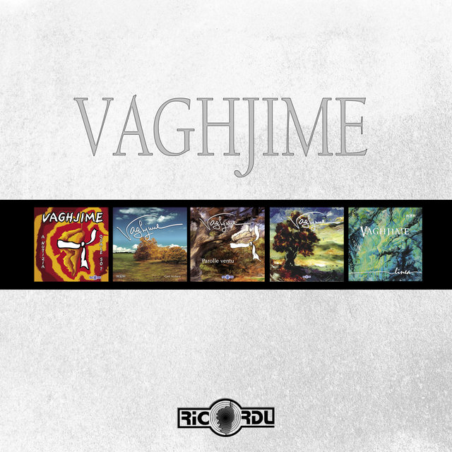 Vaghjime, la collection