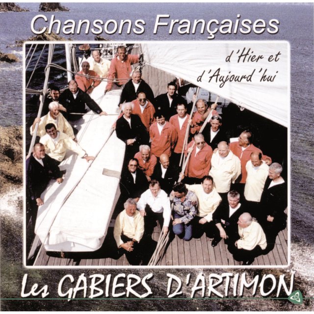 Couverture de Chansons françaises d'hier et d'aujourd'hui: Les Gabiers d'Artimon