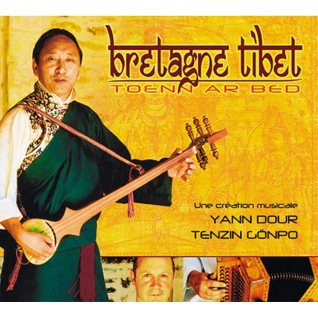 Bretagne - Tibet: Toenn ar bed