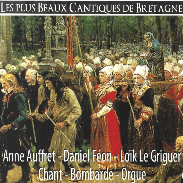 Les plus beaux cantiques de Bretagne